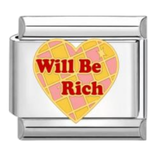 Will Be Rich
